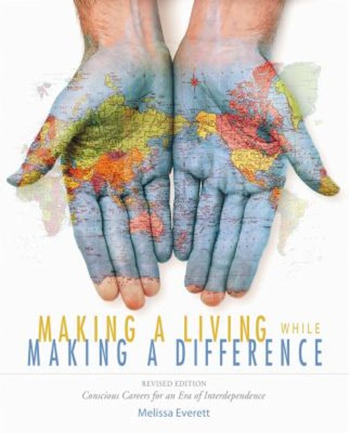 Making a Living While Making a Difference : Conscious Careers in