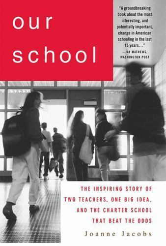 Our School by Jacobs, Joanne