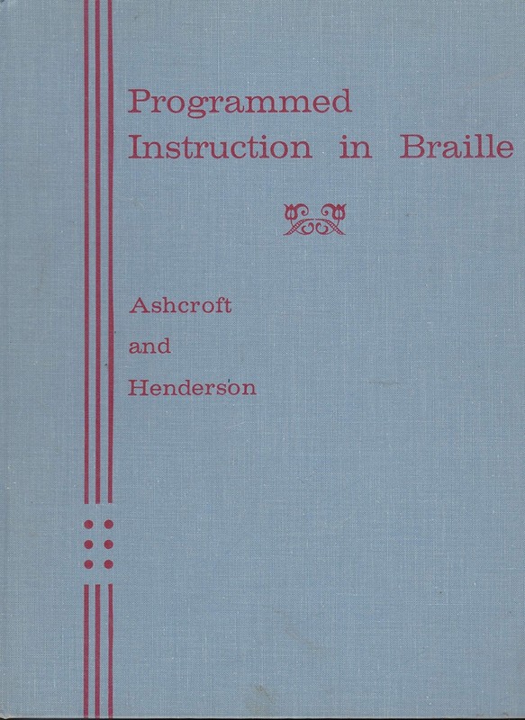 Programmed instruction in Braille,