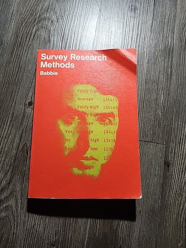 Survey Research Methods by Earl R. Babbie (1973, Paperback)