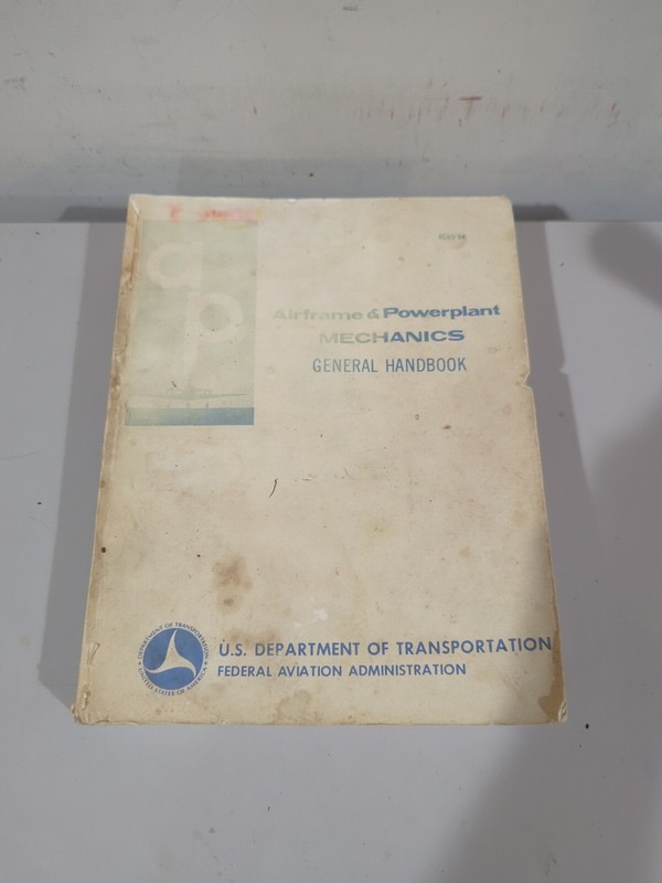 Airframe and Powerplant Mechanics General Handbook Ac 65-9a