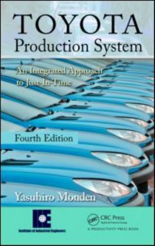 Toyota Production System : An Integrated Approach to Just-in-Time, Hardcover ...