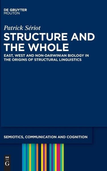 Structure And The Whole