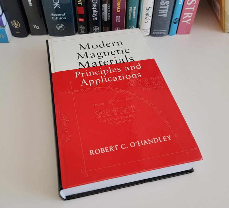 MODERN MAGNETIC MATERIALS: Principles and Applications by O’Handley READ