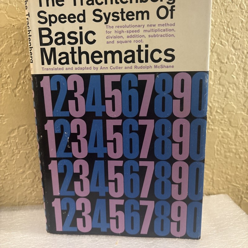 The Trachtenberg Speed System Basic Mathematics 1st Ed Cutler Mcshane ‘60 (bk1
