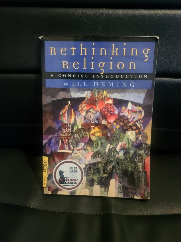 Rethinking Religion : A Concise Introduction by Will Deming (2004, Trade…