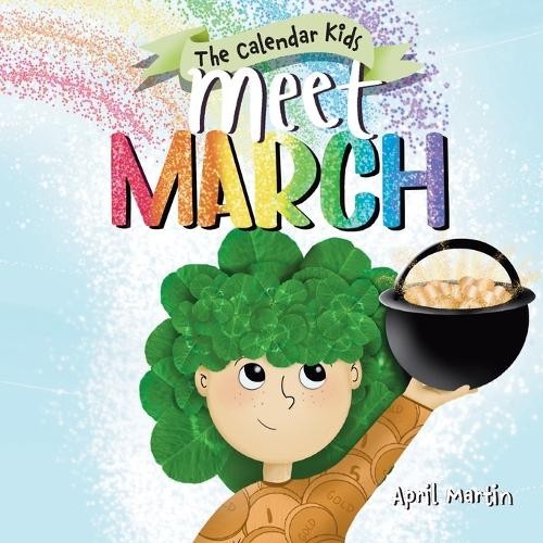 April Martin Meet March (Paperback) Calendar Kids(r) (UK IMPORT)