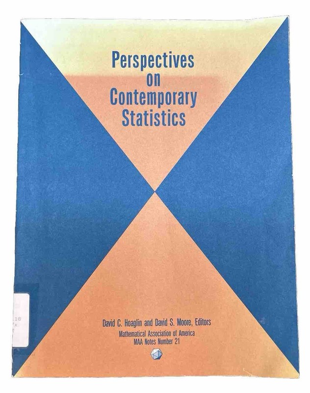 Perspectives on Contemporary Statistics (Maa Notes 11/21) David C.Hoaglin