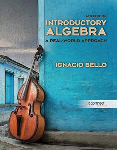 Introductory Algebra: A Real-World Approach by Ignacio Bello: Used