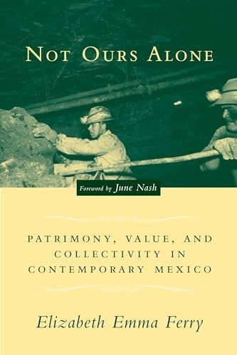 Not Ours Alone: Patrimony, Value, a…, Ferry, Elizabet