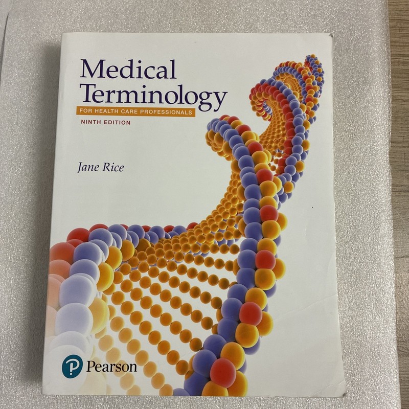 Medical Terminology for Health Care Professionals by Jane Rice 9th Edition