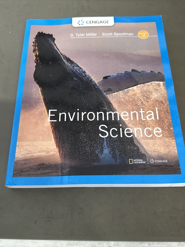 Environmental Science 16E- Paperback, by Miller G. Tyler; Spoolman - Good gallery