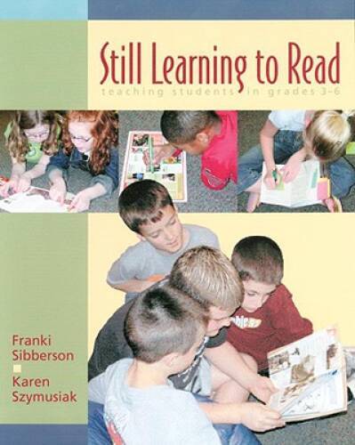 Still Learning to Read: Teaching Students in Grades 3-6 – Paperback – VERY GOOD