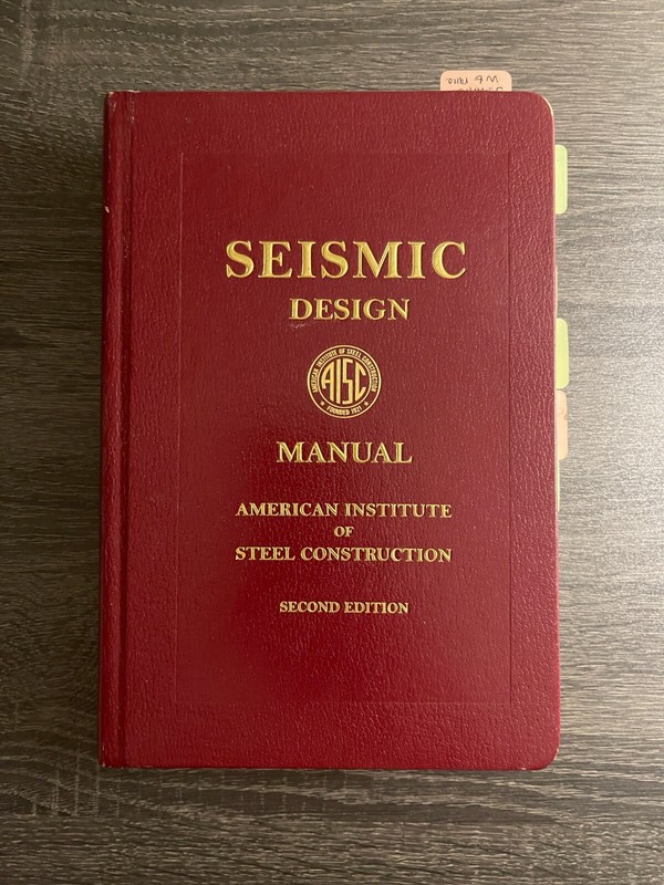 Seismic Design Manual, 2nd Ed by American Institute of Steel Construction 2012
