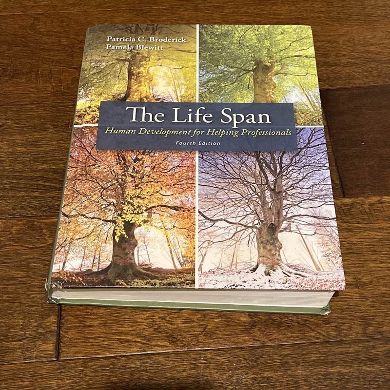 The Life Span : Human Development for Helping Professionals by Pamela Blewitt an