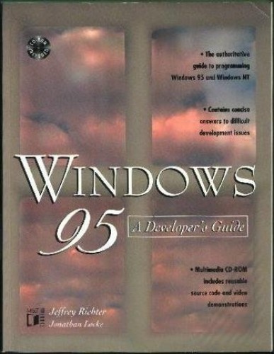 Windows 95: A Developer’s Guide – Paperback By Richter, Jeffrey M. – VERY GOOD