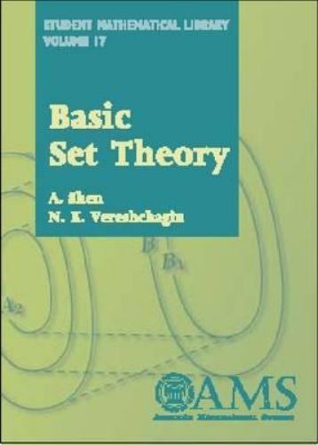 Basic Set Theory, Paperback by Shen, S.; Vereshchagin, Nikolai Konstantinovic…
