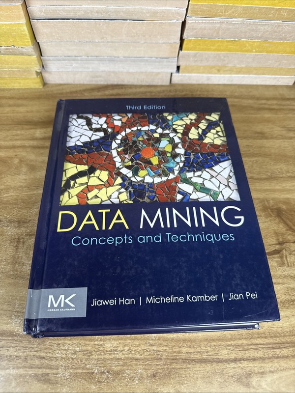 Data Mining: Concepts and Techniques – Hardcover, by Han Jiawei; Kamber – Good