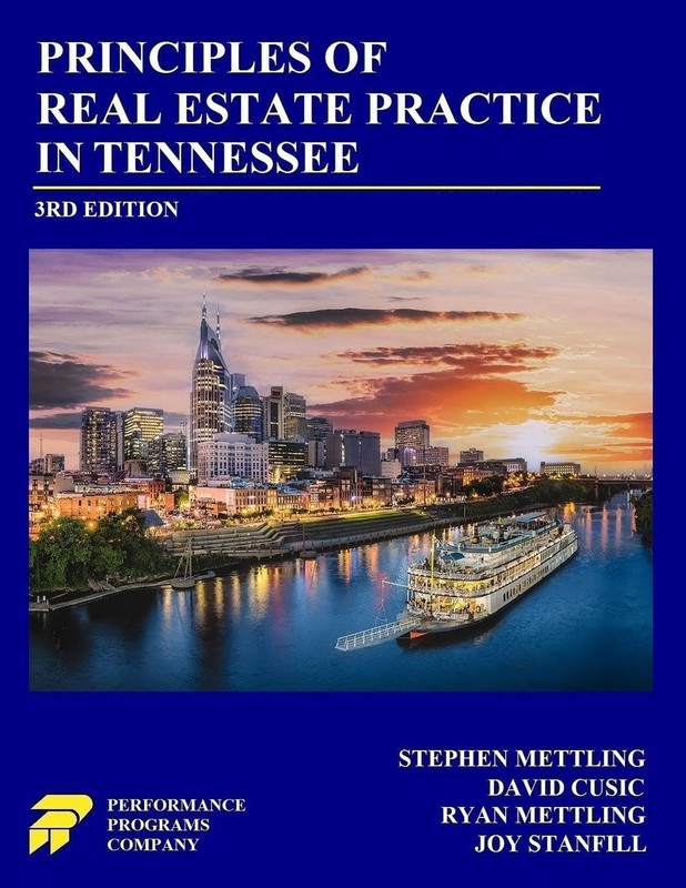 Principles of Real Estate Practice in Tennessee: 3rd Edition by Mettling