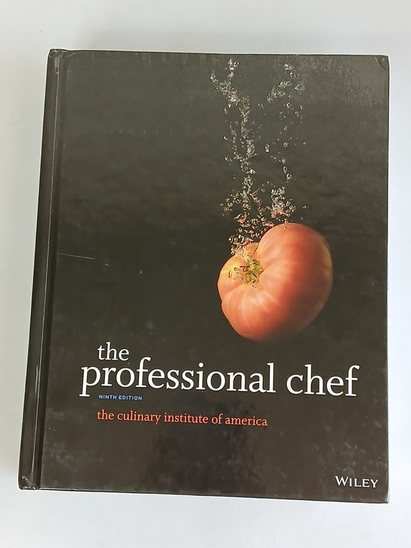 THE PROFESSIONAL CHEF 9th Edition Culinary Institute of America Textbook 2011