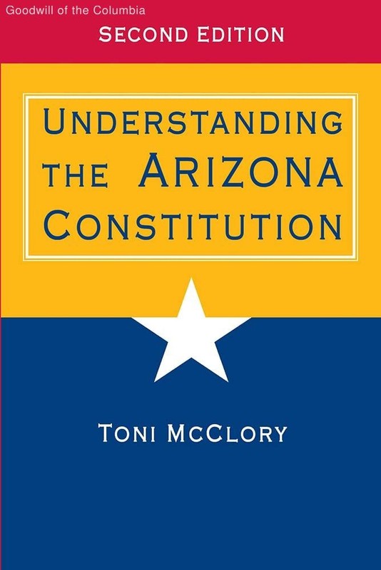 Understanding the Arizona Constitution