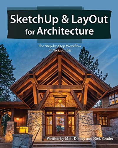 SketchUp & LayOut for Architecture: The … by Sonder, Nick Paperback / softback