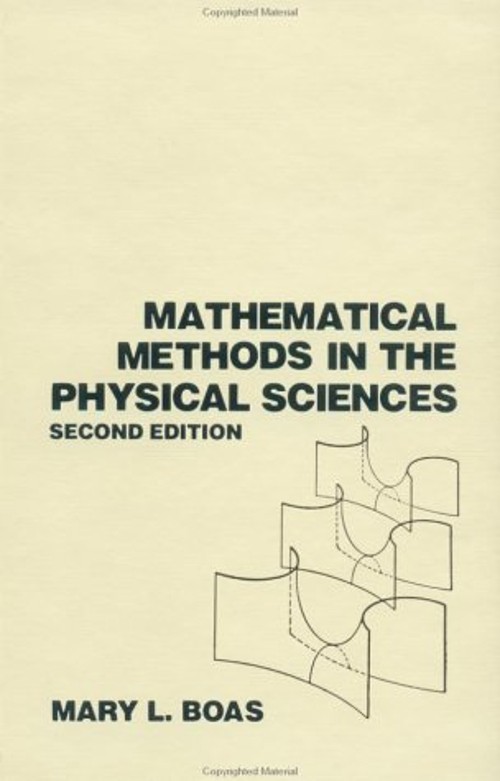 Mathematical Methods in the Physical Sciences Hardcover Mary L. B
