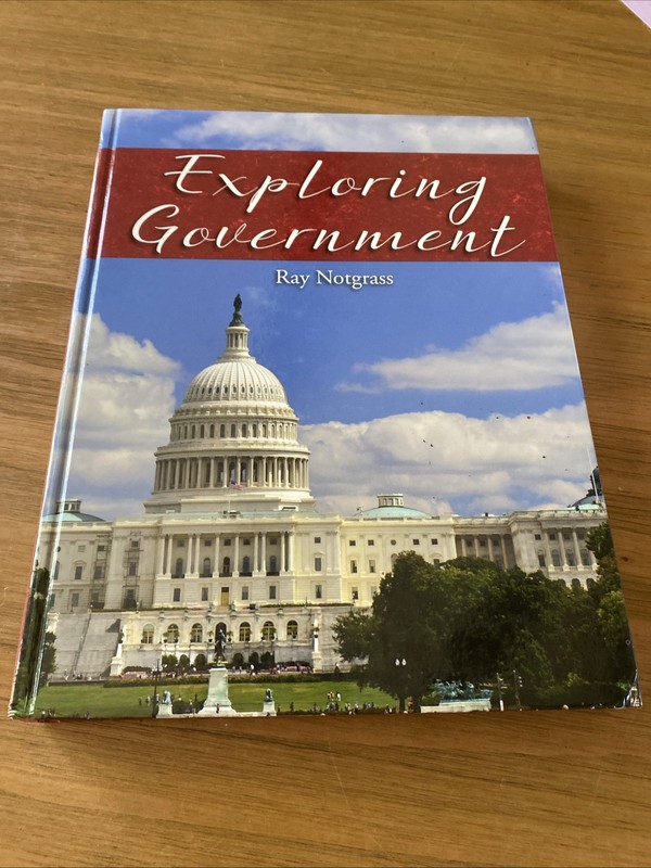 Exploring Government by Ray Notgrass Hardcover