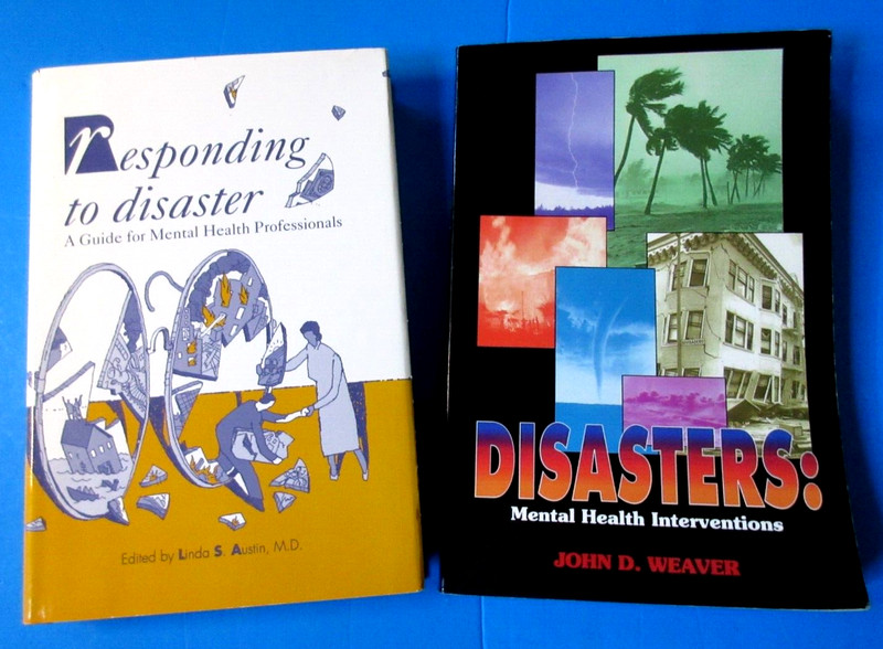 Responding to Disaster: A Guide by Austin HC 1992 + MH Interventions PB 1995