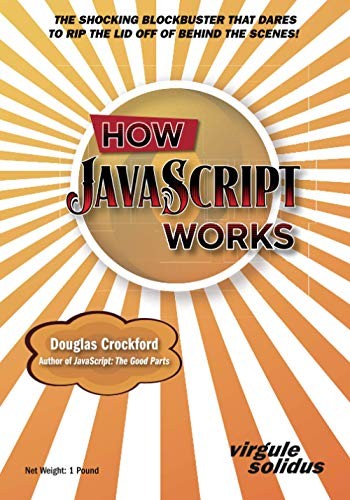 How JavaScript Works by Crockford, Douglas Paperback / softback Book The Fast