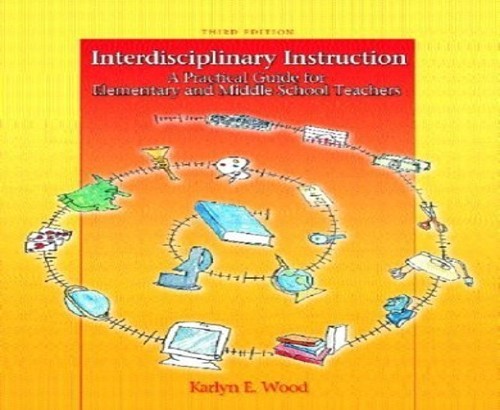 Interdisciplinary Instruction: A Pr…, Wood, Karlyn E.