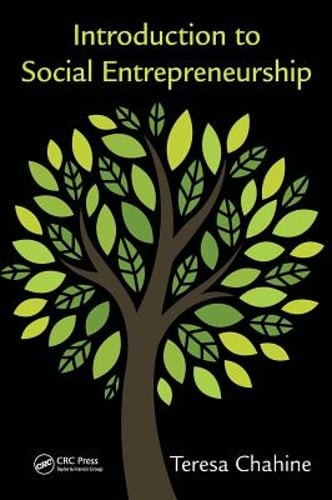 Introduction to Social Entrepreneurship by Teresa Chahine: Used