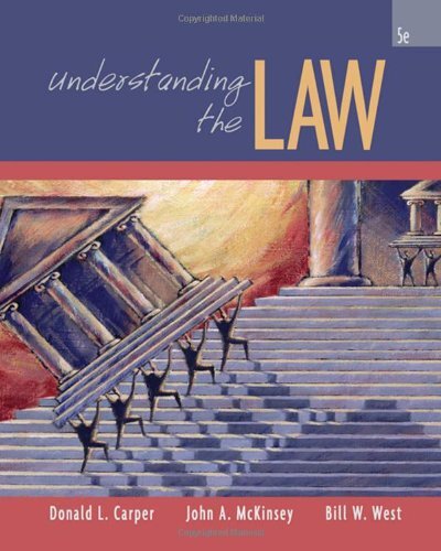 Carper’s Understanding the Law Donald L Carper