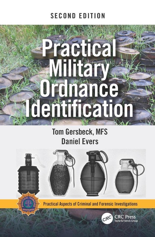 Practical Military Ordnance Identification, Second Edition by Thomas Gersbeck (E