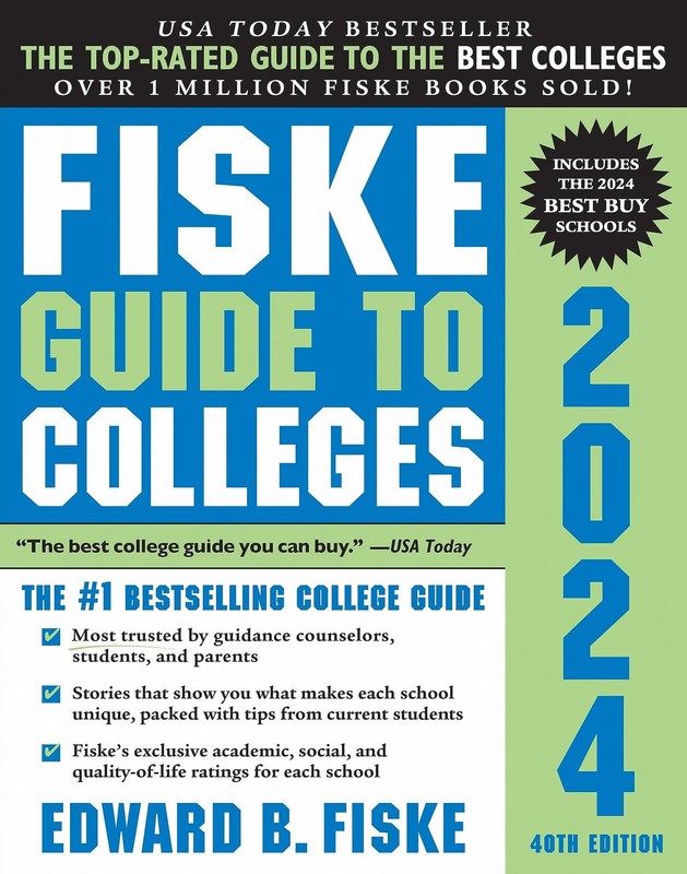Fiske Guide to Colleges 2024: (Christmas Gift for College-Bound Teens and Hi…