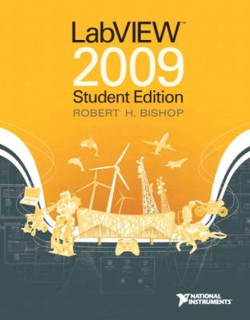 LabView 2009 Paperback Bishop, Robert H. National Instruments Fir