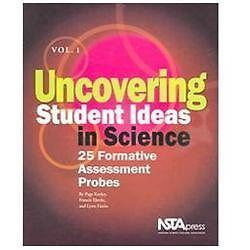 Uncovering Student Ideas in Science, Volume 1 : 25 Formative Assessment…