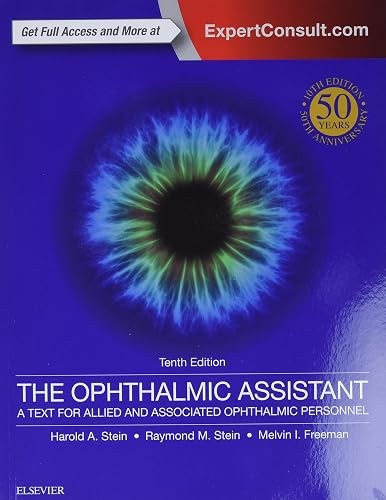 The Ophthalmic Assistant: A Text for Allied and Associated Oph…