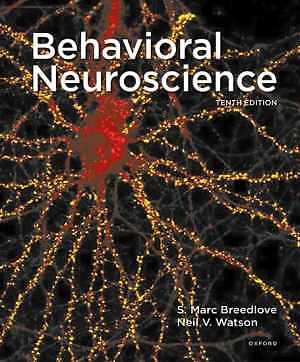 Behavioral Neuroscience – Hardcover, by Breedlove S. Marc – Good