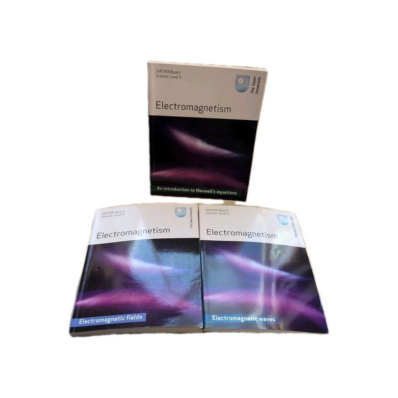 Open University Electromagnatism SMT359 Books1,2,3 bundle