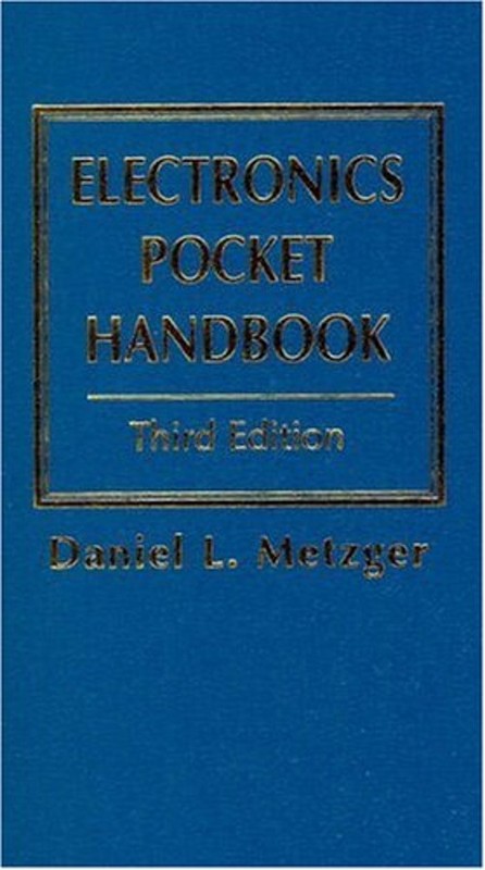 Electronics Pocket Handbook Paperback Daniel L., Goodwin, Bernard
