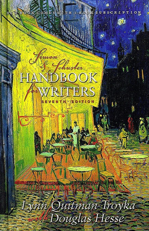Simon & Schuster Handbook for Writers, Seventh Edition by Troyka