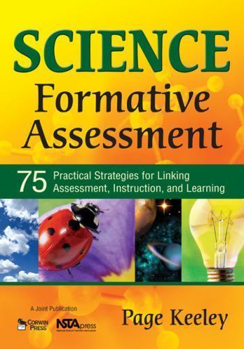 Science Formative Assessment : 75 Practical Strategies for Linking…