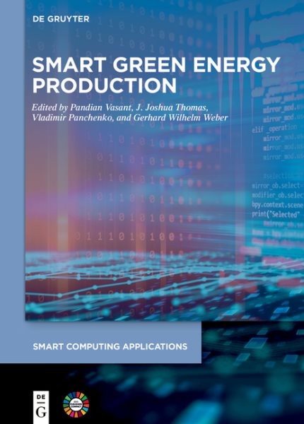 Smart Green Energy Production, Hardcover by Vasant, Pandian (EDT); Weber, Ger…