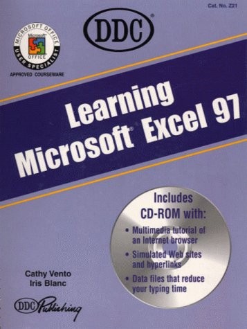 LEARNING MICROSOFT EXCEL 97 By Ddc Publishing