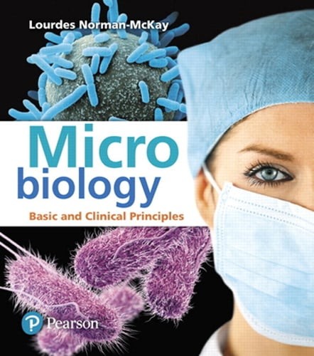 Microbiology: Basic and Clinical Principles by Lourdes Norman-McKay: New