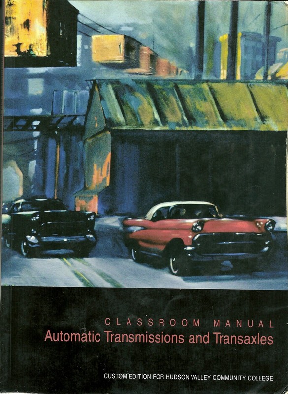 Automatic Transmissions and Transaxles: Classroom Manual by Chek-Chart
