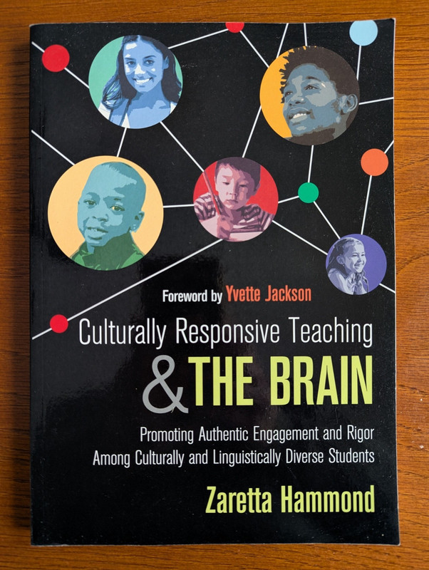 Culturally Responsive Teaching and the Brain by Zaretta Hammond – VERY GOOD COND