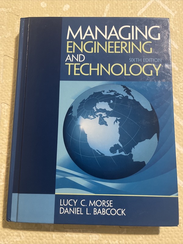 Managing Engineering and Technology by Lucy Morse: Used