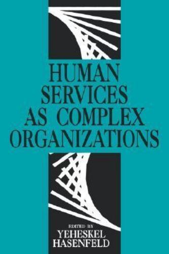 Human Services as Complex Organizations
